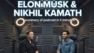 Nikhil Kamath & Elon Musk| Elon Musk on the Al "Supersonic Tsunami," the Future of X