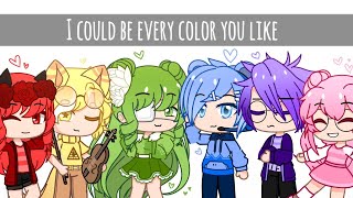 Download lagu ||I could be every color you like||gacha club|| mp3