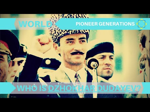 Who Is Dzhokhar Dudayev?