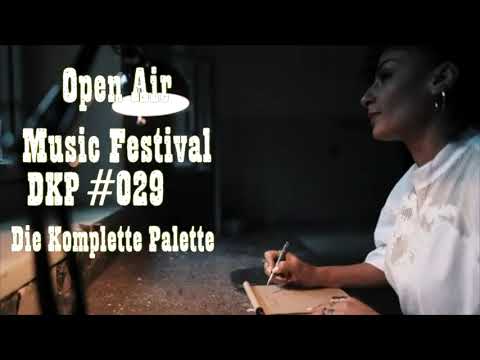 Open Air Music Festival DKP #029 Meral Al-Mer Trailer
