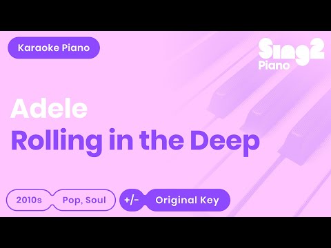 Adele - Rolling In The Deep (Piano Karaoke)