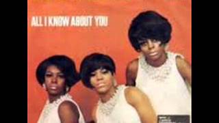 The Supremes:-'All I Know About You'