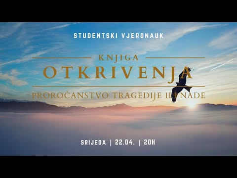 Knjiga Otkrivenja (1/5) - LIVE studentski vjeronauk
