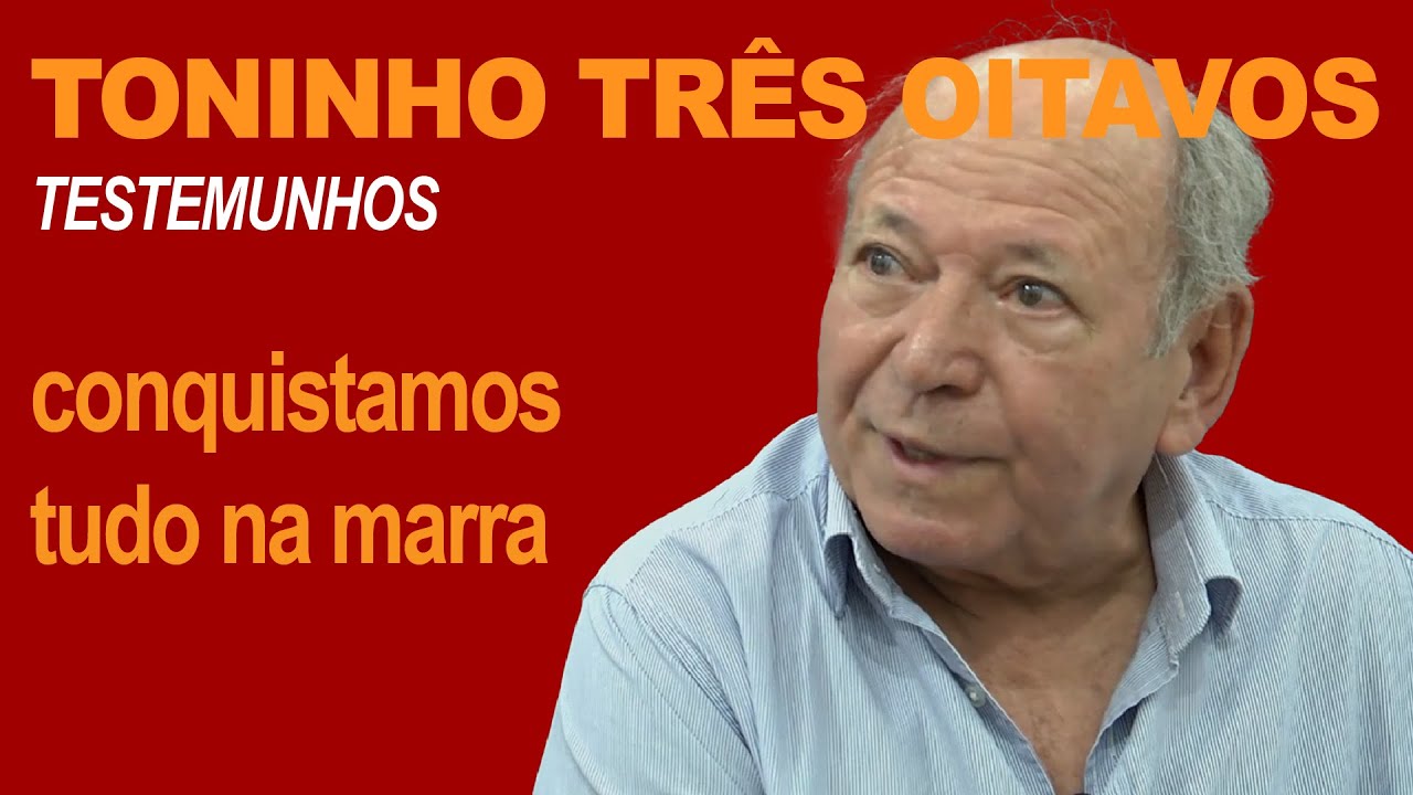 TONINHO TRÊS OITAVOS: conquistamos tudo na marra