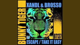 Take It Easy (Original Mix)