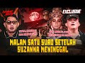 TIDAK PERNAH DICERITAKAN 40 HARI SETELAH SUZANNA WAFAT SPESIAL MALAM SATU SURO OMMAMAT