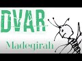 Dvar - Madegirah 