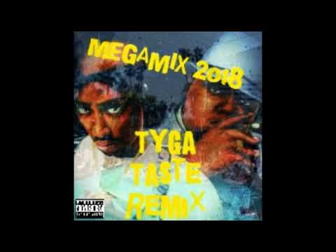 Tyga - Taste Remix (Ft. 50 Cent, Offset, Lil Dicky, Gucci Mane, YG, Juicy J, 2Pac, Notorious B.I.G)