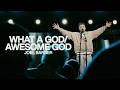What A God Awesome God Bethel Music Joel Barber