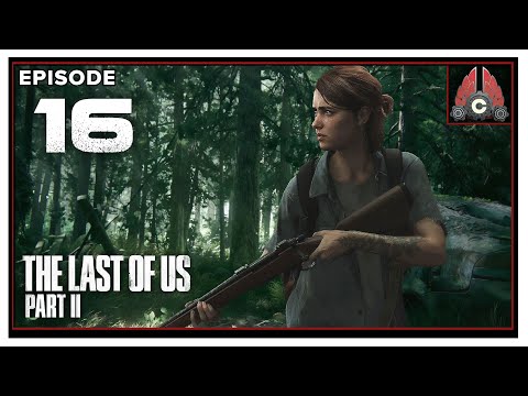 Let's Play The Last Of Us Part 2 With CohhCarnage (Thanks To Sony For Access!) - Episode 16