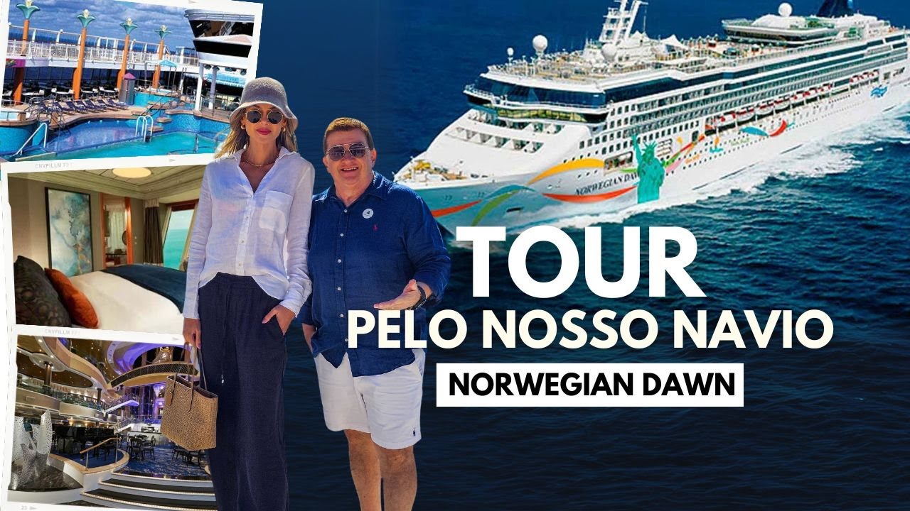 TOUR PELO NOSSO NAVIO - CRUZEIRO NORWEGIAN DAWN