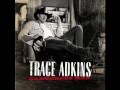 Trace Adkins - Fightin' Words