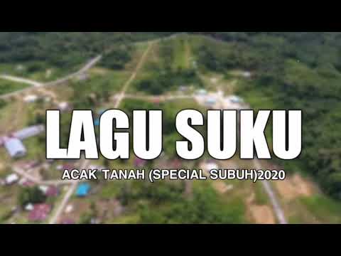 LAGU_SUKU_-_ACAK TENDA_-_(SPECIAL SUBUH) 2020