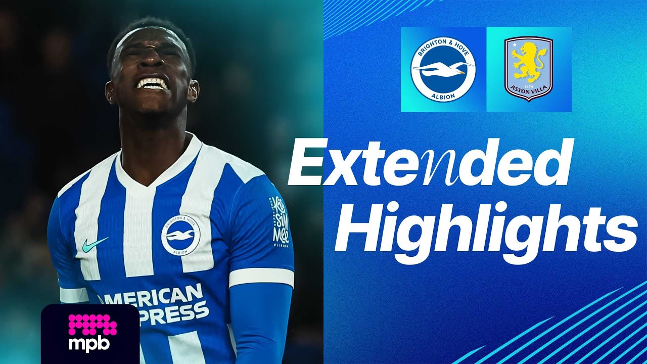 Brighton & Hove Albion vs Aston Villa Highlights