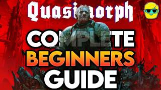 Quasimorph | 1.0 Complete Beginner's Guide | Episode 1
