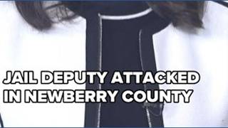 Inmate attacks Newberry Detention Center deputy; deputy recovering