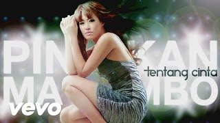 Download lagu Pinkan Mambo - Tentang Cinta (Video Lyric) mp3