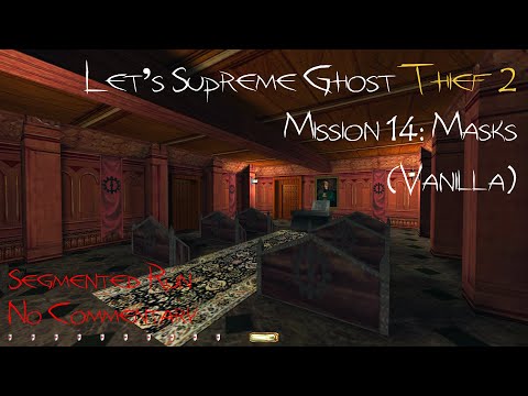 Let's Supreme Ghost Thief 2 - Mission 14: Masks (Segmented Run, No Commentary)