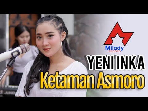 Yeni Inka - Ketaman Asmoro | Dangdut [OFFICIAL]