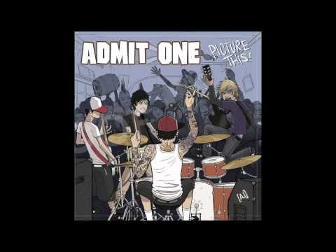 Admit One - Cut Your Losses