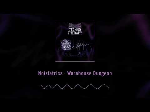 Noiziatrics - Warehouse Dungeon
