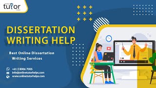 Dissertation Writing Help | How To Write Dissertation? | Online Dissertation Help | Tips & Helps