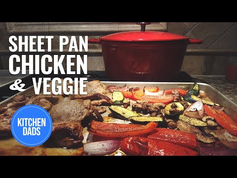One Pan Chicken and Veggies | How to Make One Pan Chicken | Kitchen Dads Cooking