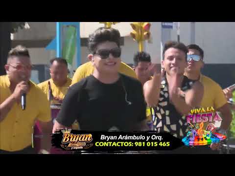 BRYAN ARÁMBULO Y ORQUESTA en VIVA LA FIESTA