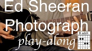 Ed Sheeran - Photograph Guitar Lesson / Tutorial - Play-along on acoustic Guitar /cover/NO CAPO