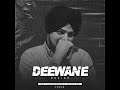 Deewane Official Video Sidhu Moose Wala