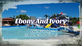 Ebony And Ivory - KARAOKE VERSION - as popularized by Paul McCartney featuring Stevie Wonder