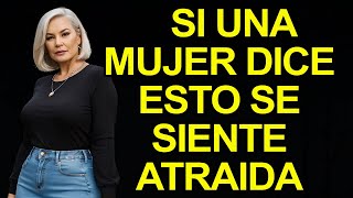 7 Frases Que Indican Que Una Mujer Está Interesada En Ti