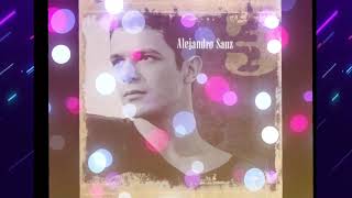 Cancion sin Emoción I Alejandro sanz I Letra