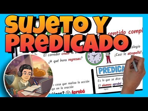 📚 El SUJETO y el PREDICADO y cómo IDENTIFICARLOS para NIÑOS