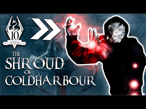 The Shroud of Coldharbour [Skyrim Anniversary Edition Blood Magic Build]