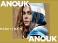 Anouk Make It Rain 