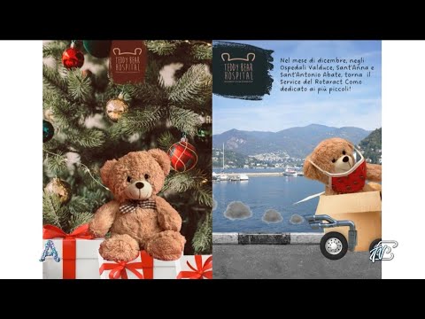 ANGOLI 30/11/2021: L'ORSACCHIOTTO TEDDY BEAR TORNA A NATALE NELLE PEDIATRIE COMASCHE