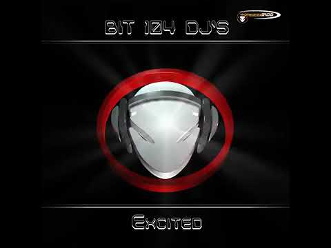 new monkey tune - Bit 104 DJ's - Excited - Time X
