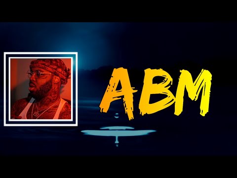 EST Gee - ABM (Lyrics)