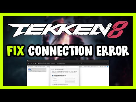 How to FIX TEKKEN 8 Connection / Server Error!