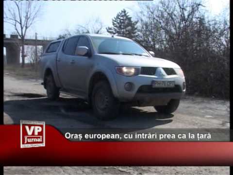 Oraș european cu intrări prea ca la țară