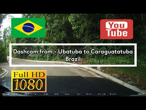 130. 🇧🇷 Dashcam from Ubatuba to Caraguatatuba - Brazil