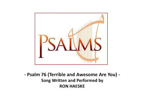 Psalm 76 (Terrible and Awesome Are You) by Ron Haeske - Misc Catholic Responsorial Song Setting