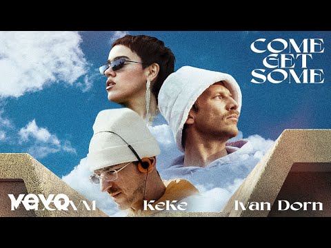 FVLCRVM, KeKe - Come Get Some ft. Ivan Dorn