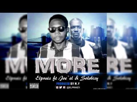 Elpraiz ft  Joe'el - More