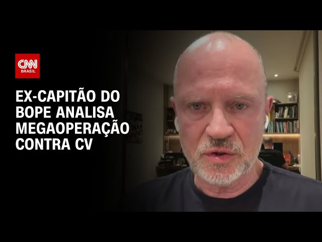 Megaoperação demonstra gravidade da segurança pública no Brasil, diz ex-capitão do Bope | PRIME TIME