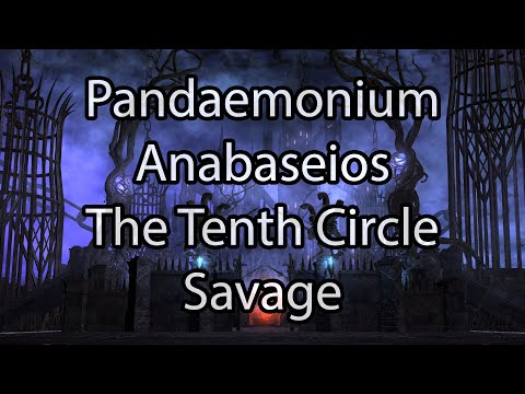 Pandaemonium Anabaseios: The Tenth Circle (Savage) - FFXIV Endwalker