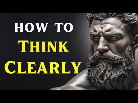 5 LESSONS on HOW TO THINK CLEARLY | Marcus Aurelius STOICISM