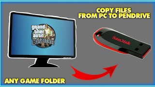 how to copy games form pc to pendrive ✓ || in 1min