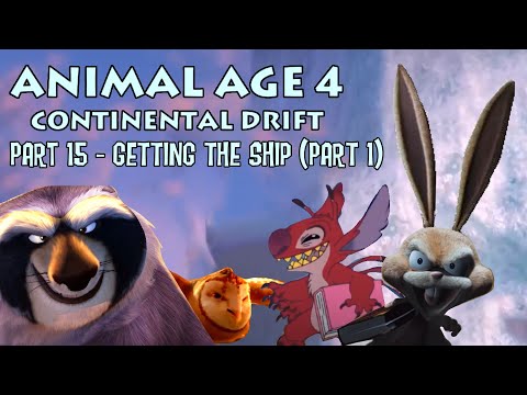 "Animal Age 4: Continental Drift" Part 15 - Getting the Ship (Part 1)